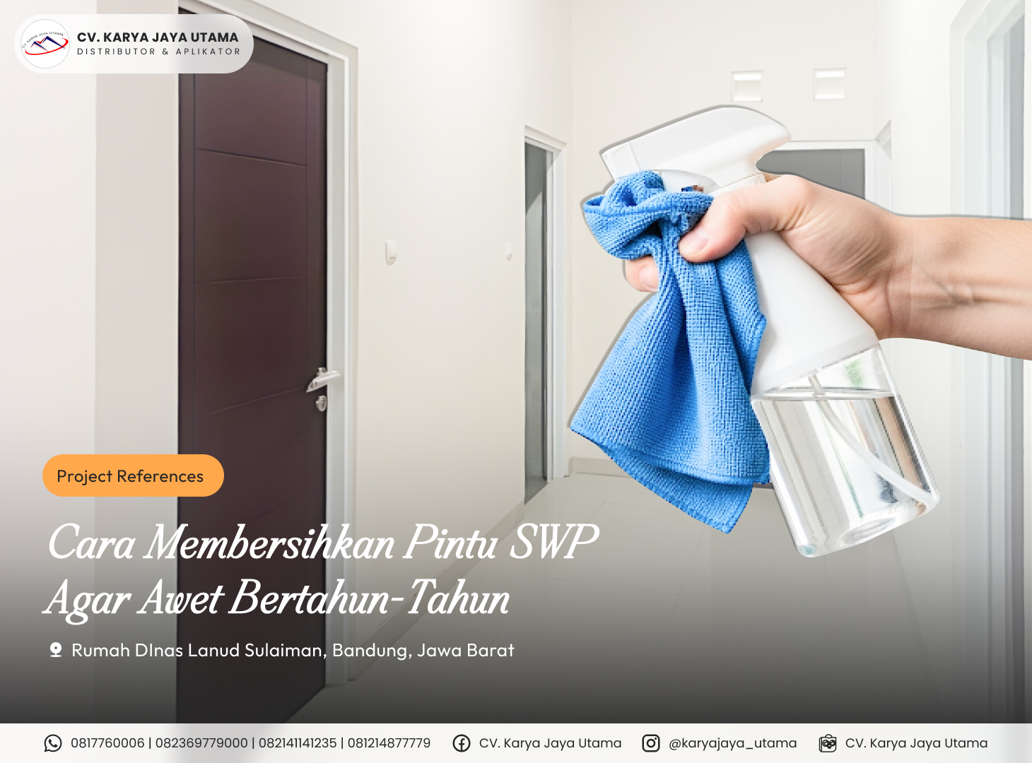 Cara Membersihkan Pintu SWP Biar Awet Bertahun-Tahun