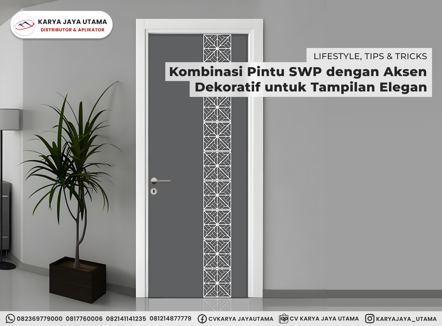 Kombinasi Pintu SWP dengan Aksen Dekoratif untuk Tampilan Elegan