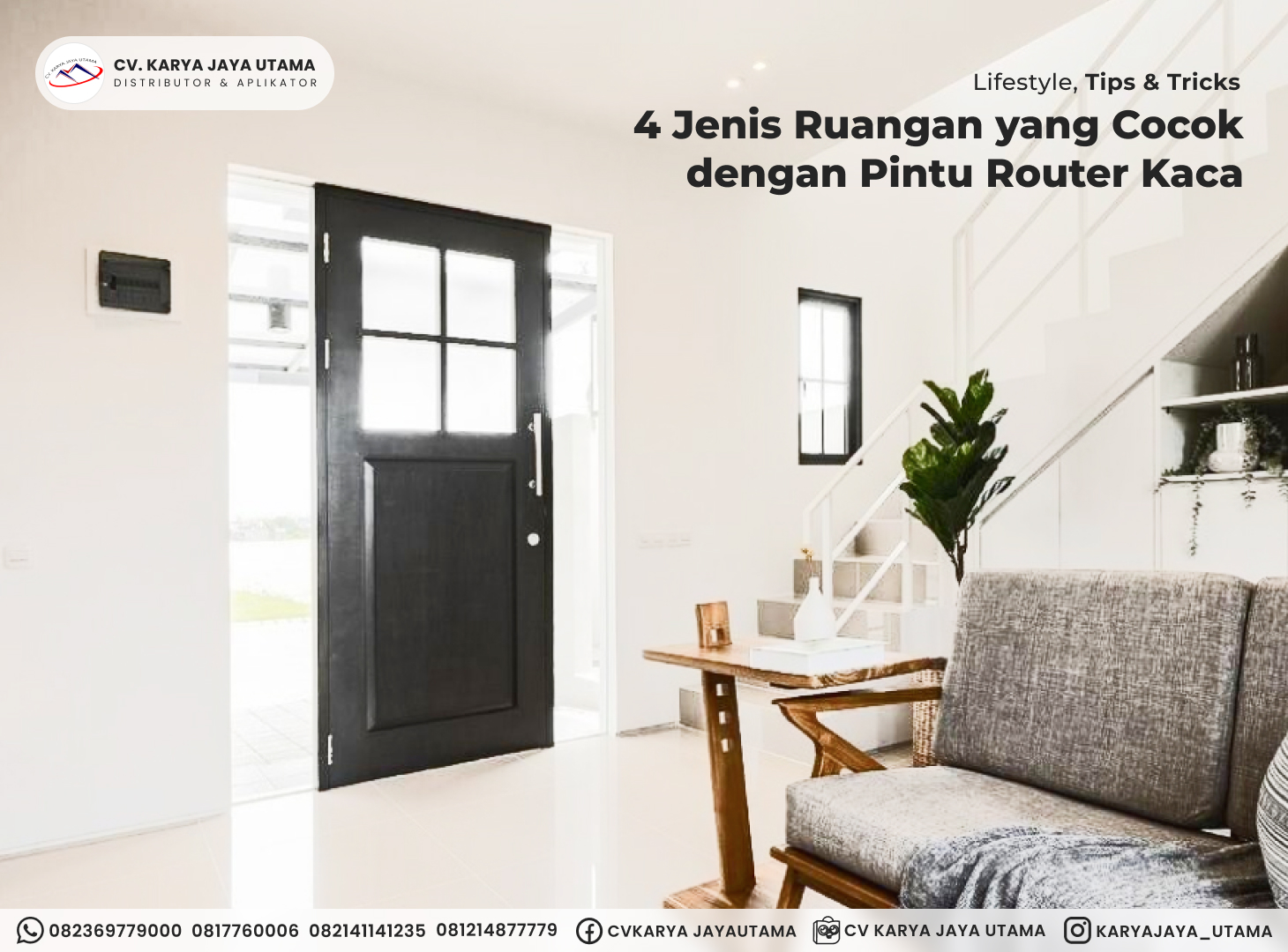 Pintu Router Kaca Sesuai untuk Ruangan Apa Saja?