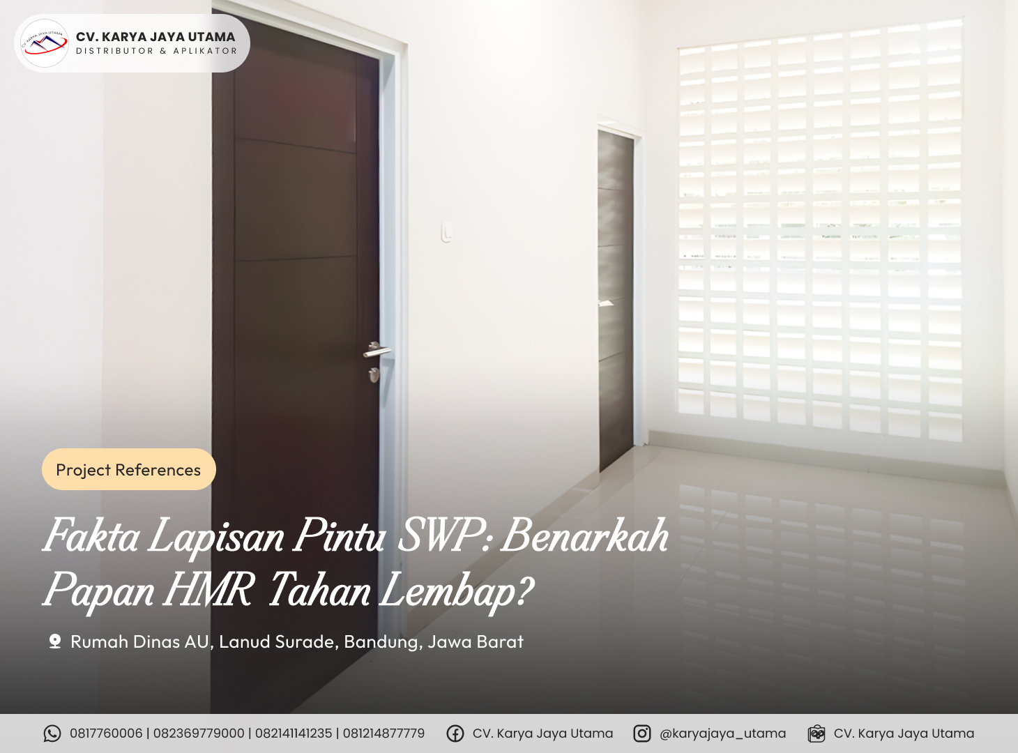 Pintu SWP finishing mowilex untuk proyek rumah dinas TNI AU